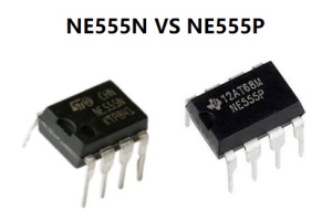 NE555N vs. NE555P: En omfattande jämförelseguide