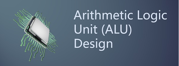 Understanding the Arithmetic Logic Unit (ALU)